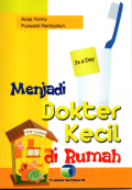 Menjadi dokter kecil di rumah