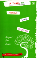 Menjadi guru inspiratif: Menyemai bibit bangsa