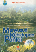 Menyusuri Kehidupan Pantai