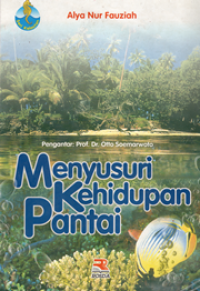 Menyusuri Kehidupan Pantai