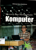 Merawat dan memperbaiki komputer