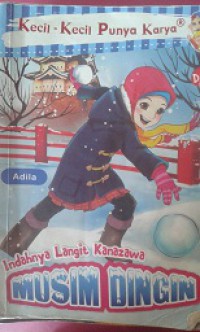 Indahnya Langit Kanazawa:Musim Dingin(KKPK)