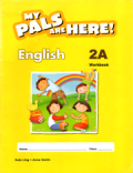 My pals are here!English 2A Workbook