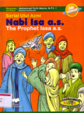 Serial ulul azmi Dwi bahasa Nabi Isa a.s(Prophet Jesus as)