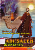 Kisah nabi saleh dan untanya(The Story of Prophet Saleh and his camel)
