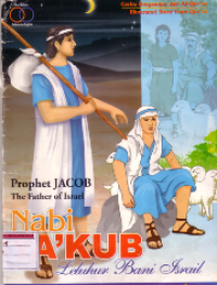 Nabi Ya'kub leluhur bani israil(Prophet Jacob the father of israel)