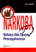 Narkoba bahaya dan upaya pencegahannya