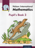 Nelson International Mathematics : Pupil's Book 3