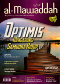 Al-mawaddah: Optmis mengarungi samudra hidup