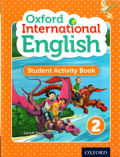 Oxford International English : Student Activity Book 2