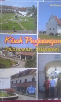 Kisah Perjuangan Pahlawan Sulawesi