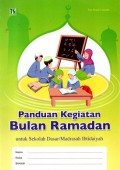 Panduan kegiatan bulan Ramadan untuk sekolah dasar madrasah ibtidaiyah