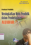 Panduan pendidik: meningkatkan mutu pendidik dalam pembelajaran aljabar