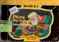Seri Teladan Nabi Harun a.s. : Patung Sapi Emas