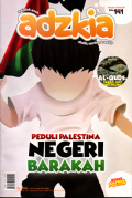 Majalah anak Adzkia:Peduli Palestina negeri barakah