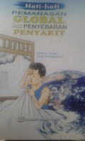 Hati-Hati Pemanasan Global Dan Penyebaran Penyakit