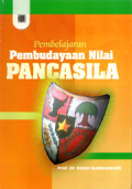 Pembelajaran pembudayaan nilai pancasila