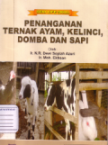 Penanganan ternak ayam, kelinci, domba dan sapi