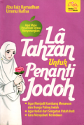 La tahzan untuk menanti jodoh