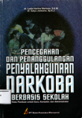 Pencegahan dan menanggulangi penyalahgunaan narkoba berbasis sekolah
