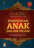 Pendidikan anak dalam islam (Tarbiyatul aulad fil islam)