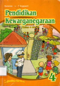Pendidikan kewarganegaraan kelas 4 SD/MI