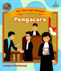 Seri aku ingin menjadi: Pengacara