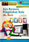 Ayo bermain pengolahan kata (Ms. Word)