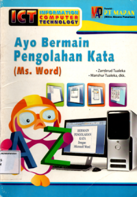 Ayo bermain pengolahan kata (Ms. Word)