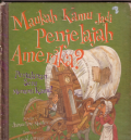 Maukah kamu jadi penjelajah Amerika?