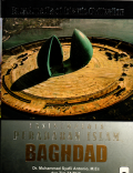 Ensiklopedia peradaban islam: Baghdad (5)