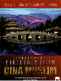 Ensiklopedia peradaban islam: Cina muslim (10)