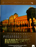 Ensiklopedia peradaban islam: Damaskus (4)
