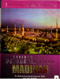 Ensiklopedia peradaban islam: Madinah (2)