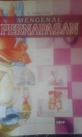 Mengenal Pernafasan