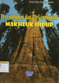 Pertumbuhan dan perkembangan pada mahluk hidup