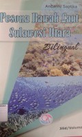 Pesona Bawah Laut Sulawesi Utara (Bilingual jilid 1)