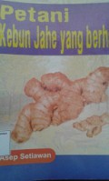 Petani Kebun Jahe Yang Berhasil
