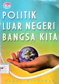 Politik luar negeri bangsa kita