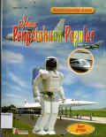 Ensiklopedia anak: Ilmu pengetahua populer (Seri iptek)