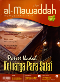 Al-mawaddah: Potret ibadah keluarga para salaf