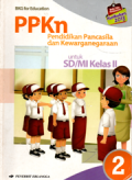Ppkn:Pendidikan pancasila dan kewarganegaraan untuk SD/MI kelas 2