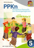 PPKN pendidikan pancasila dan kewarganegaraan untuk SD/MI kelas 5