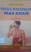 Proses Pencernaan Makanan