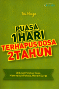 Puasa 1 hari terhapus dosa 2 tahun