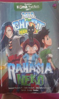 Rahasia Neko (Mia The Ghost Hunter:KKPK)