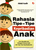 Rahasia tipe-tipe kepribadian anak