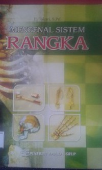 Mengenal Sistem Rangka