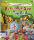 Rasulullah Saw. is the best