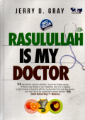 Rasulullah is my doctor